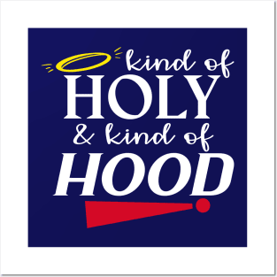 Holy & Hood Posters and Art